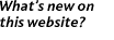 What's new on this website?